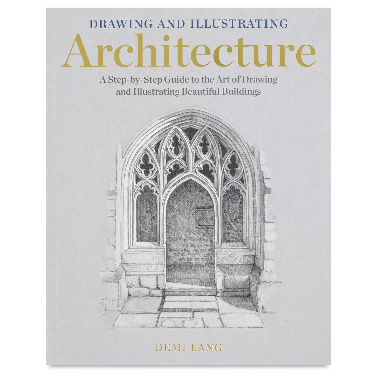 Drawing and Illustrating Architecture