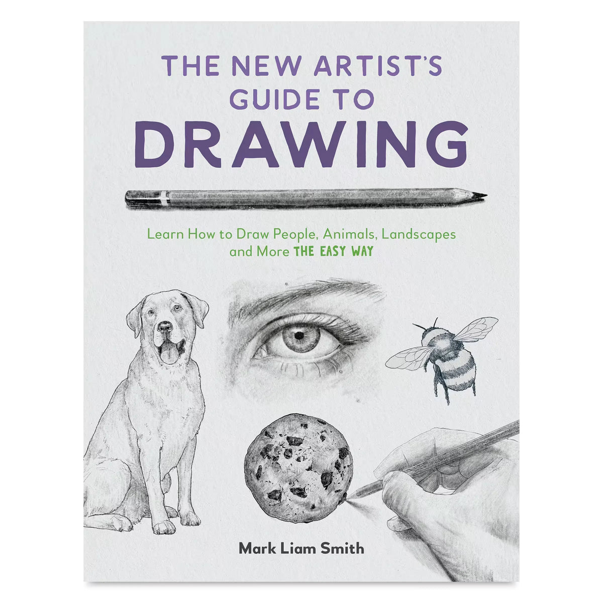 The New Artist’s Guide to Drawing
