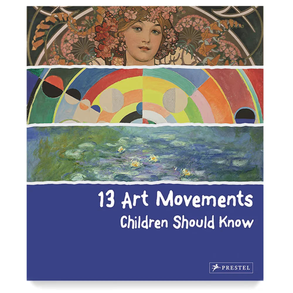 13 Art Movements Children Should Know  Hardcover